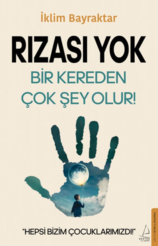 resm Rızası Yok - Bir Kereden Çok Şey Olur!