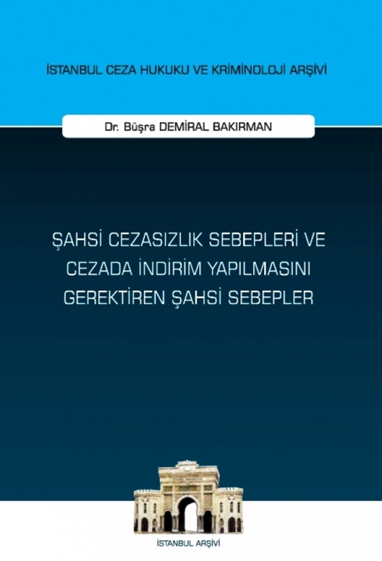 resm Şahsi Cezasızlık Sebepleri ve Cezada İndirim Yapılmasını Gerektiren Şahsi Sebepler