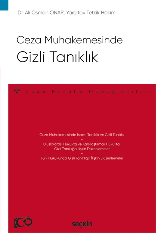 resm Ceza Muhakemesinde Gizli Tanıklık