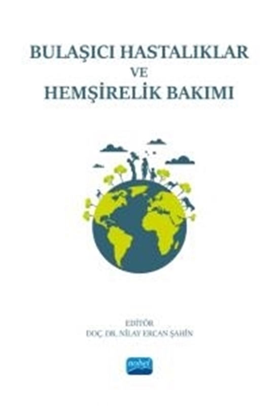 resm Bulaşıcı Hastalıklar ve Hemşirelik Bakımı