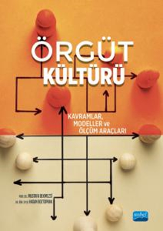 resm Örgüt Kültürü - Kavramlar, Modeller ve Ölçüm Araçları
