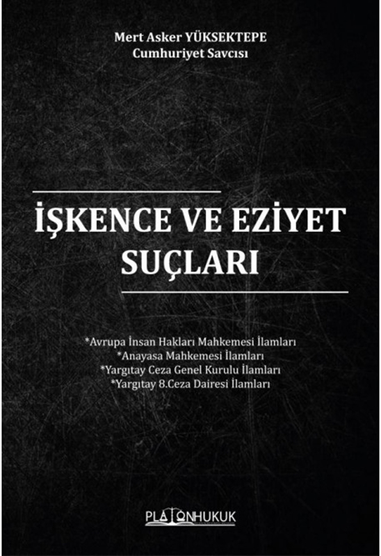 resm İşkence ve Eziyet Suçları