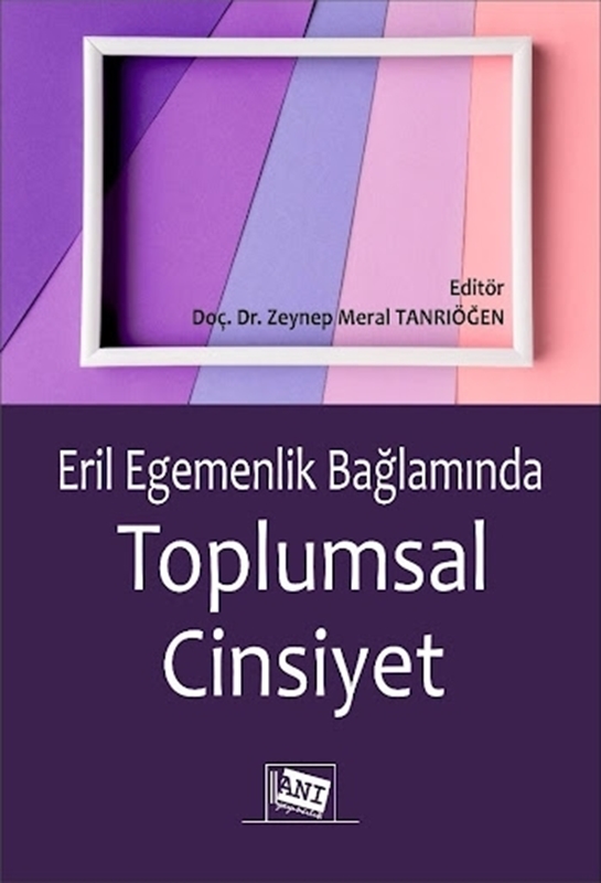 resm Eril Eegemenlik Bağlamında Toplumsal Cinsiyet