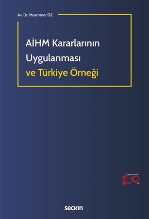 Resim AİHM Kararlarının Uygulanması ve Türkiye Örneği
