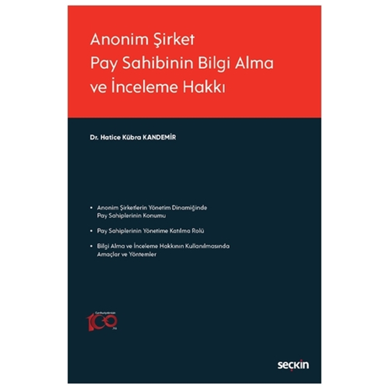 resm Anonim Şirket Pay Sahibinin Bilgi Alma ve İnceleme Hakkı