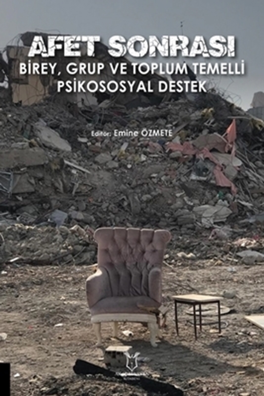 resm Afet Sonrası Birey, Grup ve Toplum Temelli Psikososyal Destek