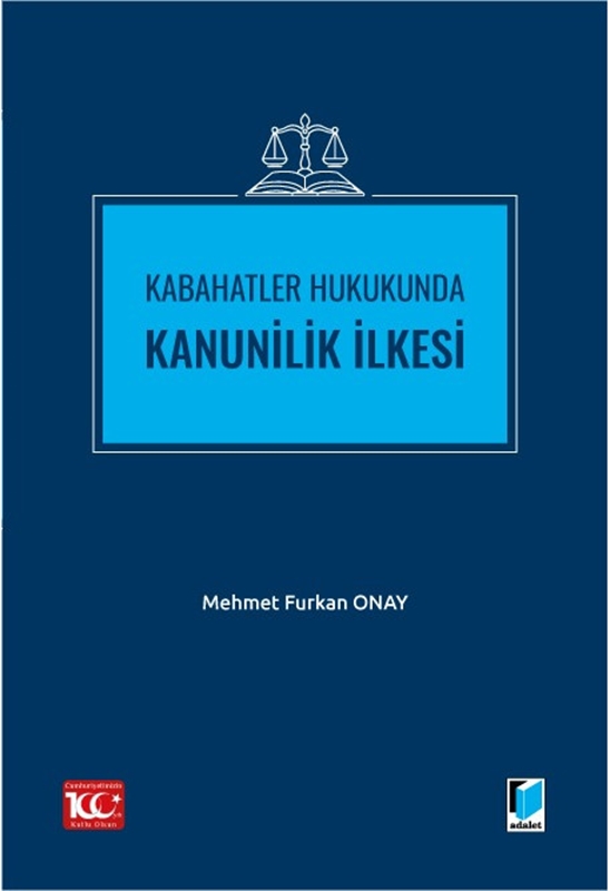 resm Kabahatler Hukukunda Kanunilik İlkesi