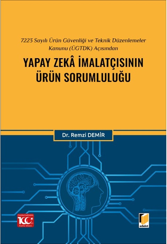 resm Yapay Zekâ İmalatçısının Ürün Sorumluluğu