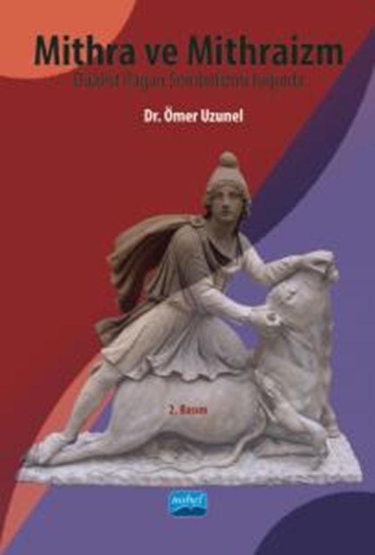 resm Mithra ve Mithraizm Düalist Pagan Sembolizmi Işığında