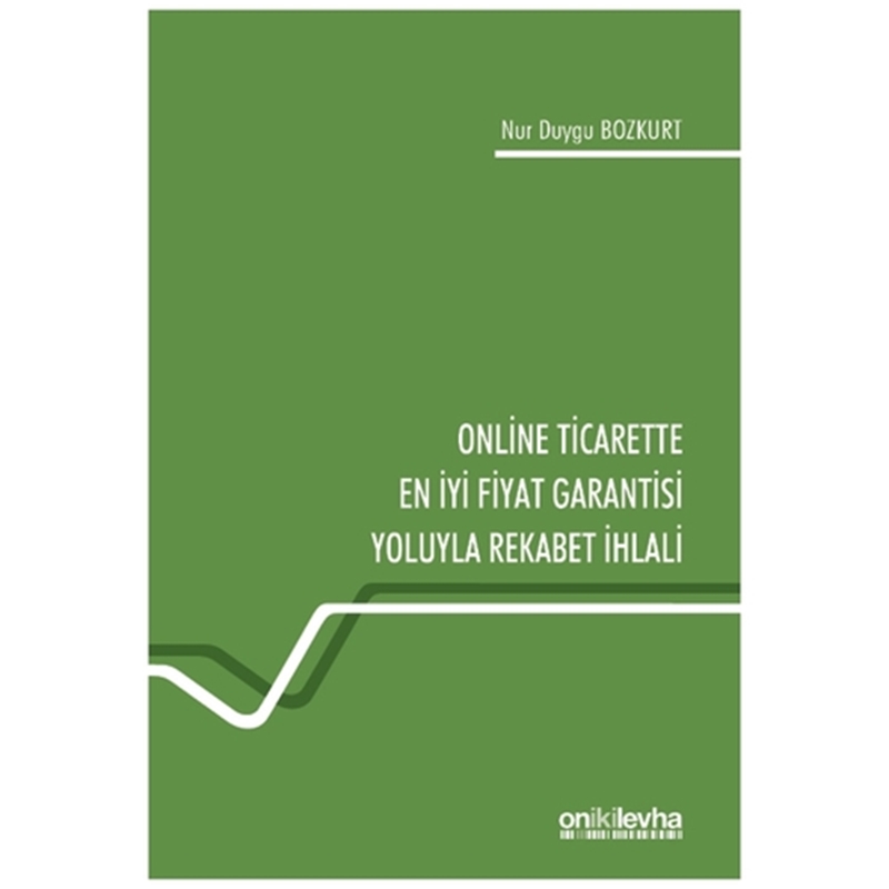 resm Online Ticarette En İyi Fiyat Garantisi Yoluyla Rekabet İhlali