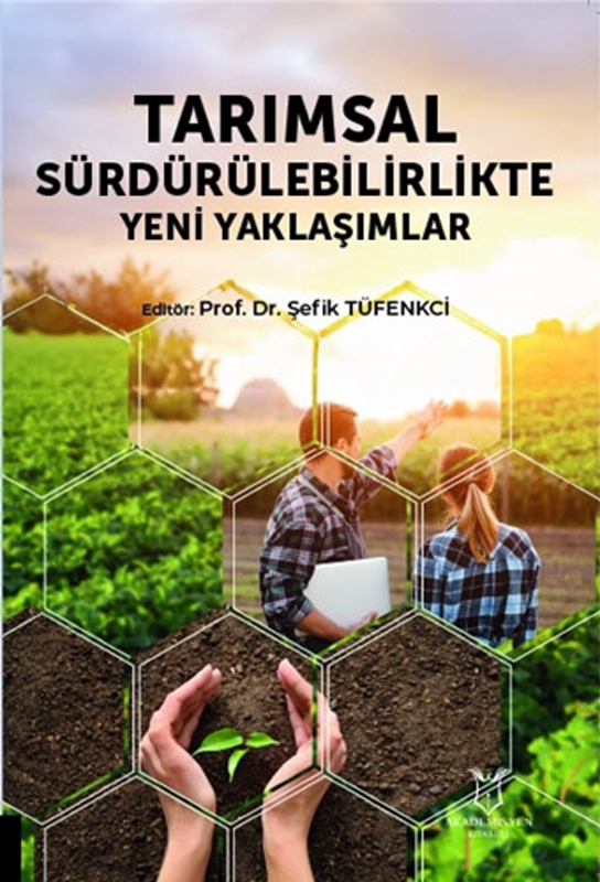 resm Tarımsal Sürdürülebilirlikte Yeni Yaklaşımlar