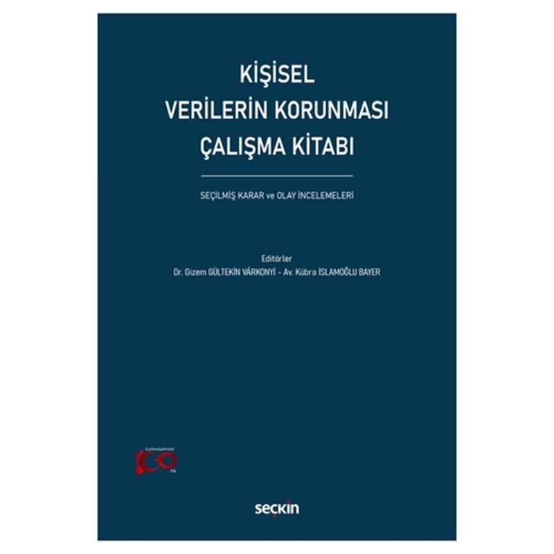 resm Kişisel Verilerin Korunması Çalışma Kitabı, Gizem Gültekin Varkonyi, Kübra İslamoğlu Bayer
