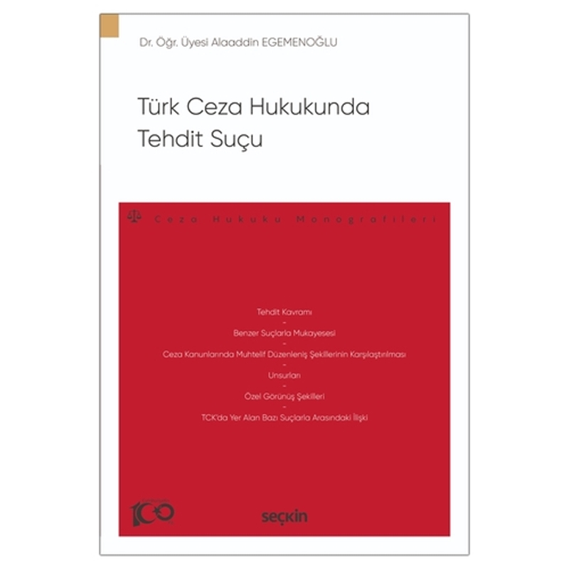 resm Türk Ceza Hukukunda Tehdit Suçu - Alaaddin Egemenoğlu