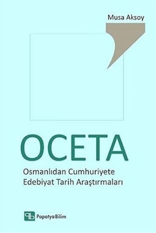 resm OCETA - Osmanlıdan Cumhuriyete Edebiyat Tarih Araştırmaları
