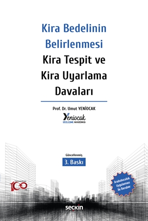 Resim Kira Bedelinin Belirlenmesi – Kira Tespit ve Kira Uyarlama Davaları