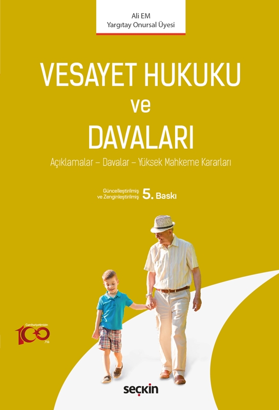 resm Vesayet Hukuku ve Davaları