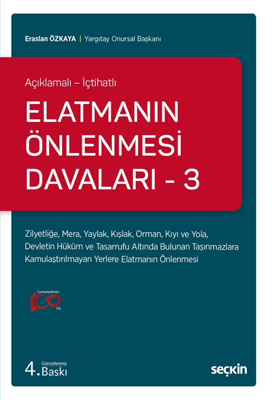 resm Açıklamalı – İçtihatlı Elatmanın Önlenmesi Davaları – 3
