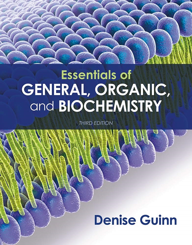 resm Essentials of General, Organic, and Biochemistry 3e