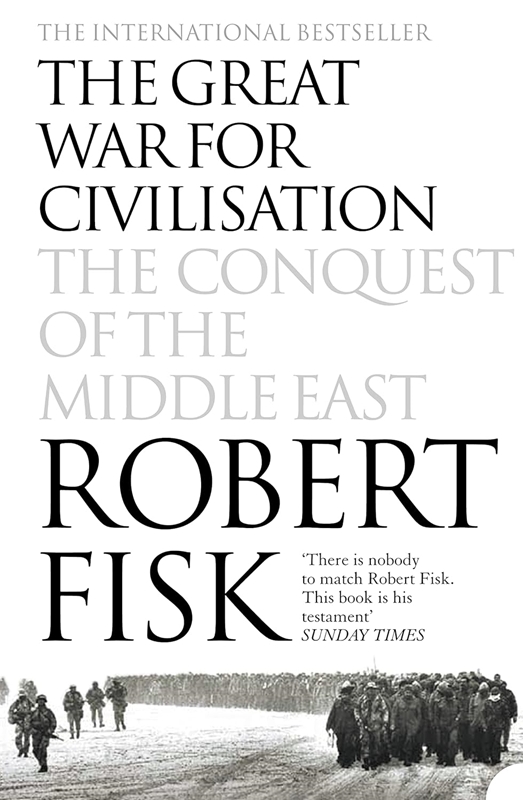 resm The Great War for Civilisation: The Conquest of the Middle East