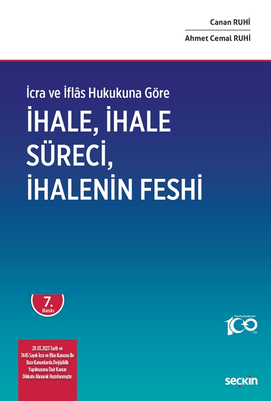 resm İcra ve İflâs Hukukuna Göre İhale, İhale Süreci ve İhalenin Feshi