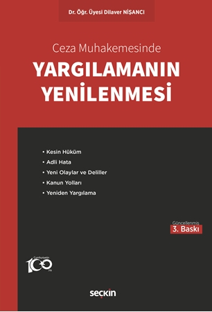 Resim Ceza Muhakemesinde Yargılamanın Yenilenmesi