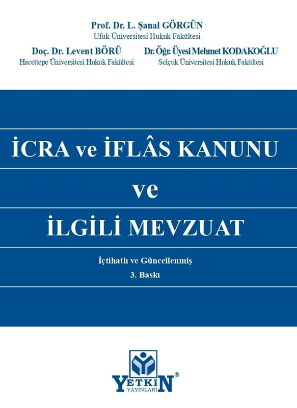 resm İcra ve İflâs Kanunu ve İlgili Mevzuat