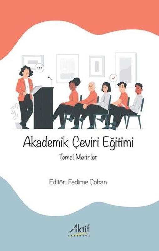 resm Aktif Yayınları Akademik Çeviri Eğitimi - Temel Metinler