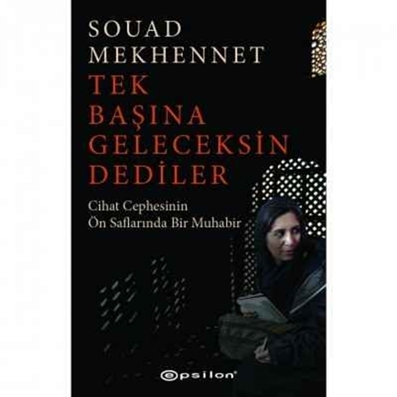 resm Tek Başına Geleceksin Dediler