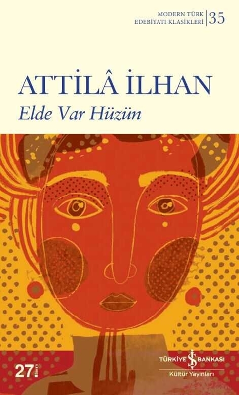 resm Elde Var Hüzün İş Bankası Kültür Yayınları