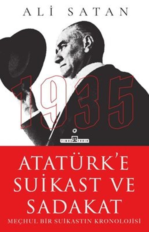 resm Atatürk'e Suikast ve Sadakat