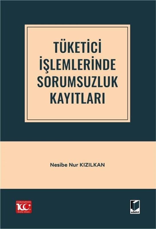 resm Tüketici İşlemlerinde Sorumsuzluk Kayıtları