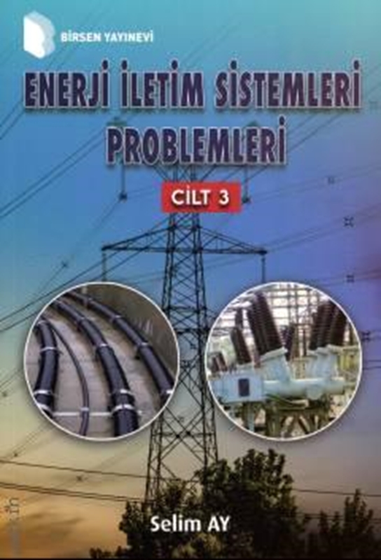 resm Enerji İletim Sistemleri Problemleri Cilt 3