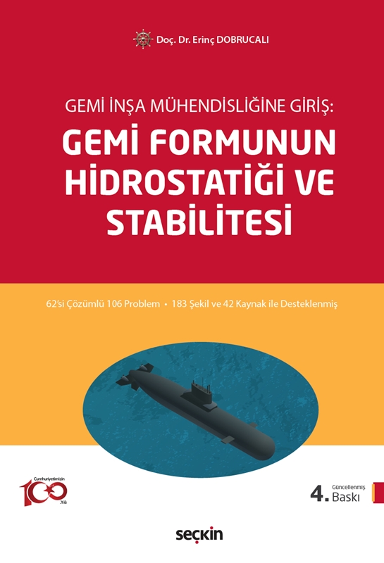 resm Gemi İnşa Mühendisliğine Giriş Gemi Formunun Hidrostatiği ve Stabilitesi