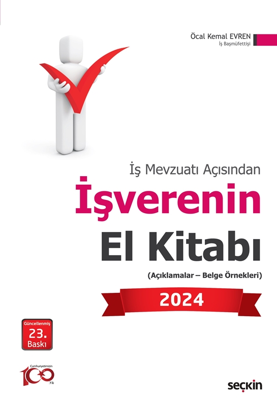 resm İş Mevzuatı Açısından İşverenin El Kitabı 2024