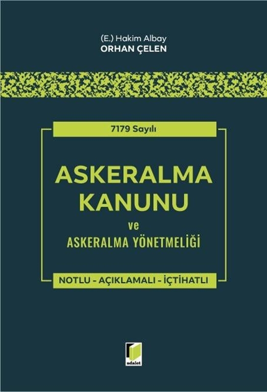 resm 7179 Sayılı Askeralma Kanunu ve Askeralma Yönetmeliği