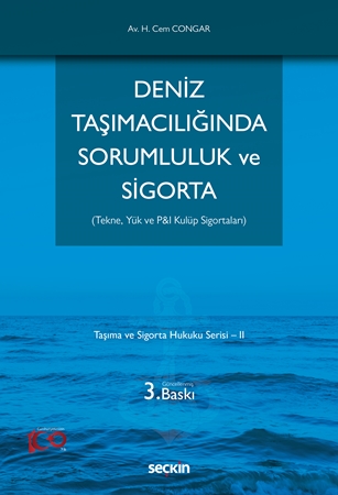 Resim Deniz Taşımacılığında Sorumluluk ve Sigorta