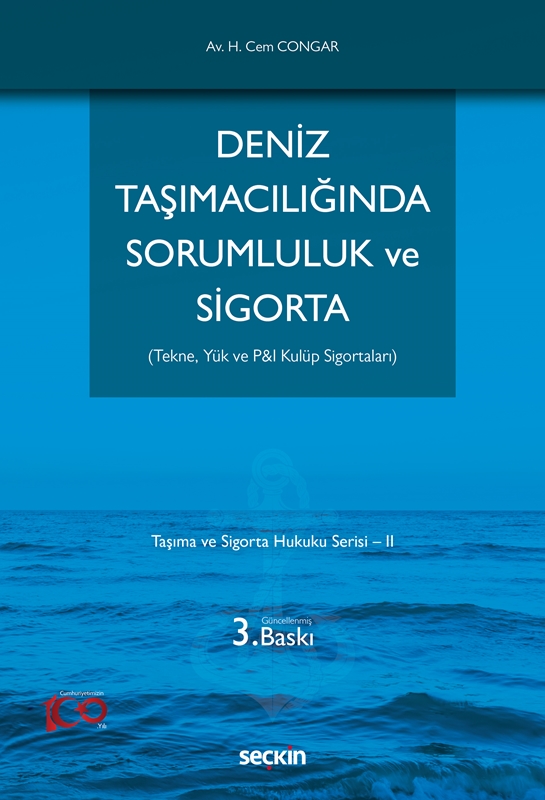 resm Deniz Taşımacılığında Sorumluluk ve Sigorta