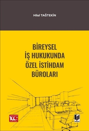 Resim Bireysel İş Hukukunda Özel İstihdam Büroları
