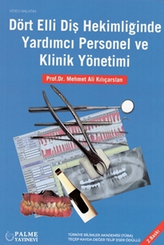 resm Dört Elli Diş Hekimliğinde Yardımcı Personel ve Klinik Yöntemi