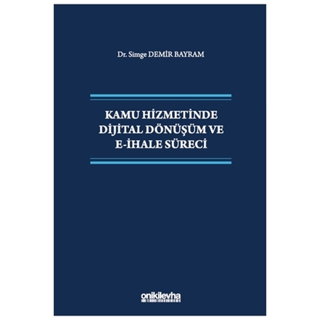 Resim Kamu Hizmetinde Dijital Dönüşüm ve E-İhale Süreci