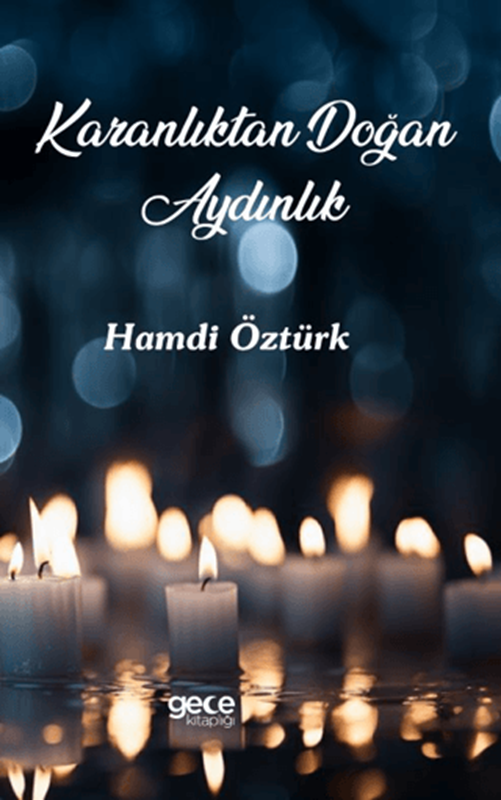 resm Karanlıktan Doğan Aydınlık