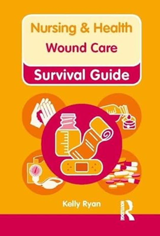 resm Wound Care (Nursing and Health Survival Guides)
