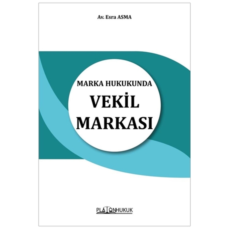 resm Marka Hukukunda Vekil Markası