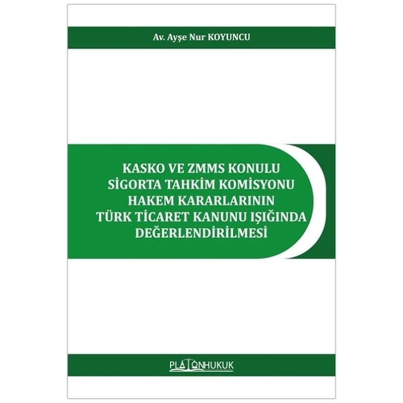 resm Kasko ve ZMMS Konulu Sigorta Tahkim Komisyonu