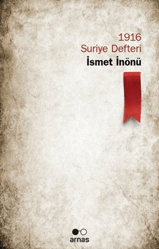 resm 1916 Suriye Defteri - İsmet İnönü