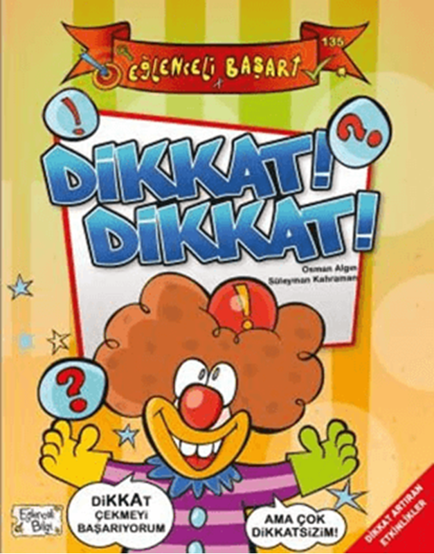 resm Dikkat! Dikkat! - Eğlenceli Başarı