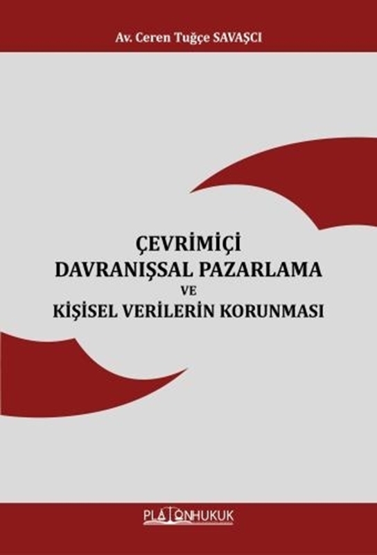 resm Çevrimiçi Davranışsal Pazarlama ve Kişisel Verilerin Korunması