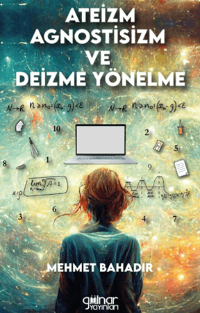 Resim Ateizm, Agnostisizm ve Deizme Yönelme