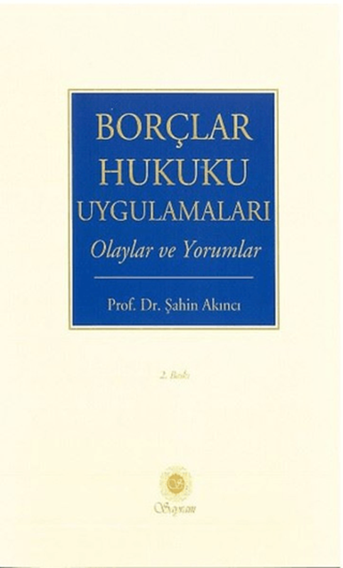 resm Borçlar Hukuku Uygulamaları