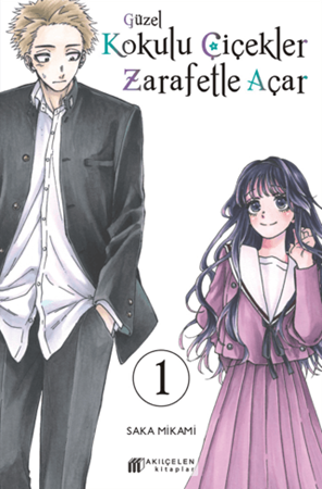 Resim Güzel Kokulu Çiçekler Zarafetle Açar Cilt 1